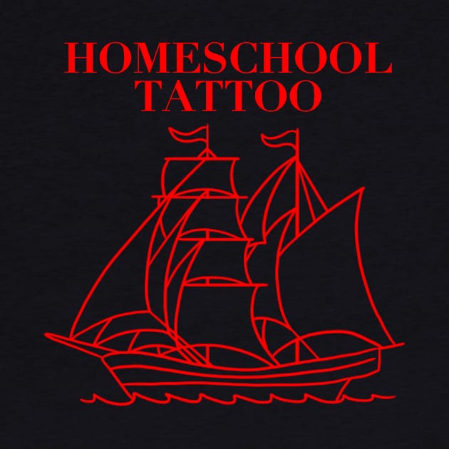 HomeSchoolTattoo Ship by HomeSchoolTattoo